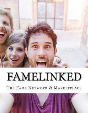 Famelinked de Michael Herlache