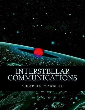 Interstellar Communications de Harbeck, Charles