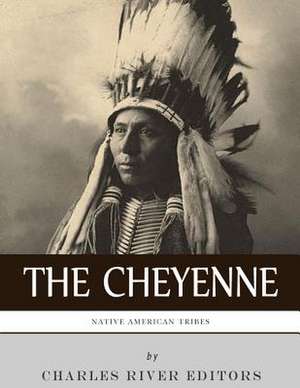 Native American Tribes de Charles River Editors
