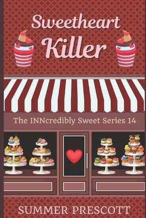 Sweetheart Killer de Summer Prescott