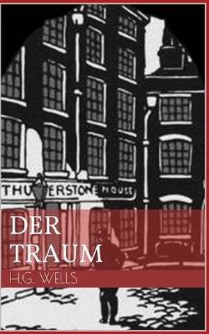 Der Traum de H. G. Wells