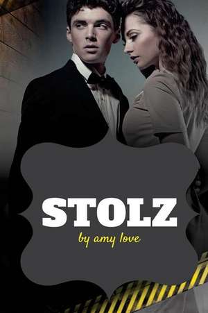 Stolz de Amy Love