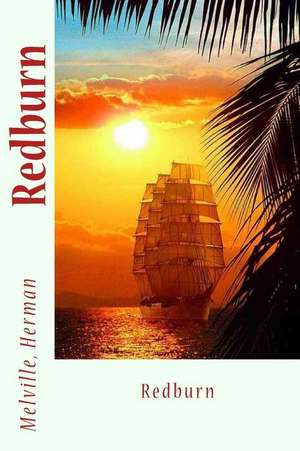 Redburn de Herman, Melville