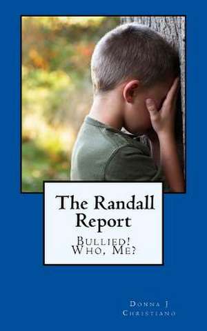 The Randall Report de Christiano, Mrs Donna J.