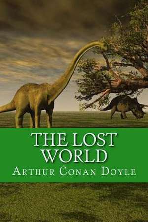 The Lost World de Arthur Conan Doyle