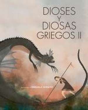 Dioses Y Diosas Griegos II de N. /A