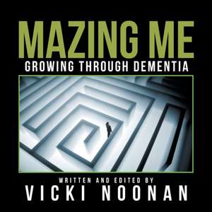 Mazing Me de Vicki Noonan