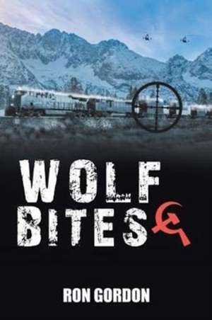 Wolf Bites de Ron Gordon