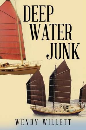 Deep Water Junk de Wendy Willett