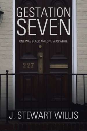 Gestation Seven de J. Stewart Willis