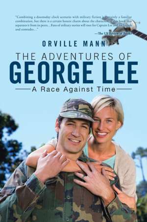 The Adventures of George Lee de Orville Mann