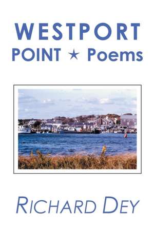 Westport de Richard Dey