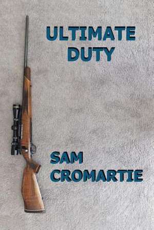 Ultimate Duty de Cromartie, Sam