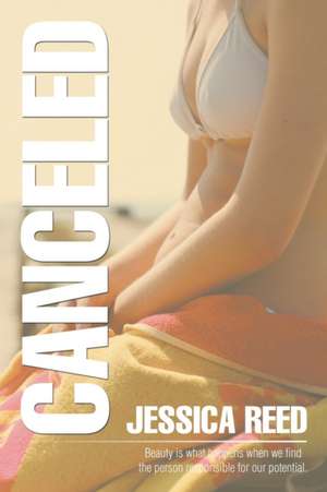 Canceled de Jessica Reed