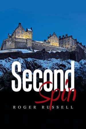 Second Spin de Roger Russell