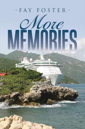 More Memories de Fay Foster