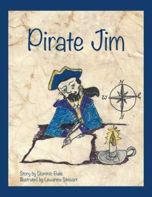 Pirate Jim de Dominic Bate