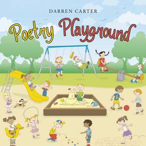 Poetry Playground de Darren Carter