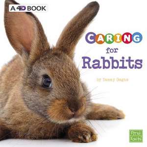 Caring for Rabbits de Tammy Gagne