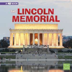 The Lincoln Memorial de Erin Edison