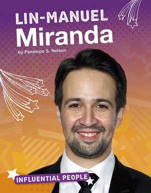 Lin-Manuel Miranda de Penelope S. Nelson