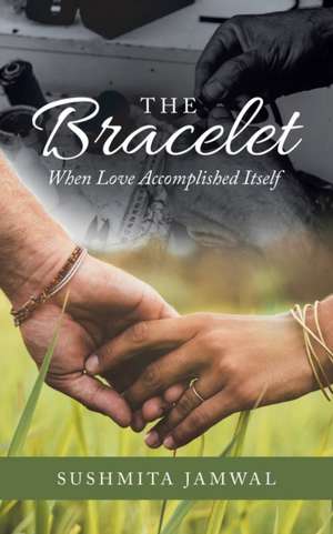 The Bracelet de Sushmita Jamwal