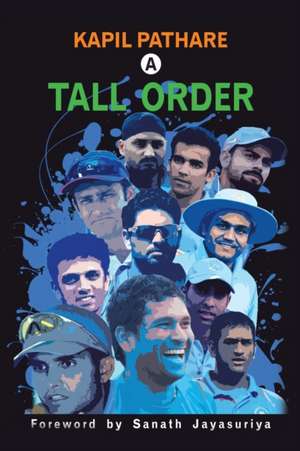 A Tall Order de Kapil Pathare