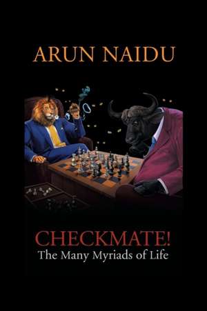 Checkmate de Arun Naidu