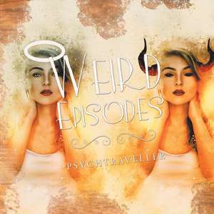 Weird Episodes de Psychtraveller