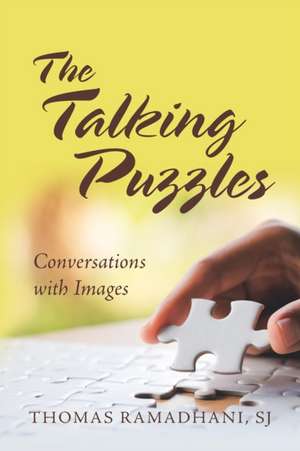 The Talking Puzzles de Thomas Ramadhani Sj