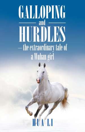 Galloping and Hurdles de Hua Li