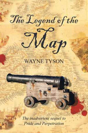 The Legend of the Map de Wayne Tyson