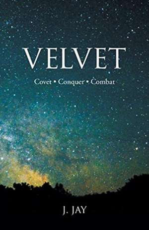 Velvet de J. Jay