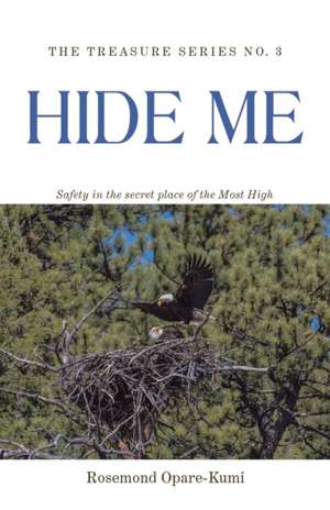 Hide Me de Rosemond Opare-Kumi