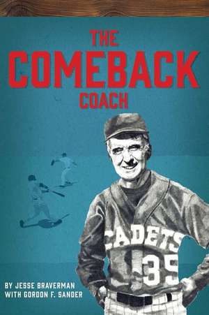 The Comeback Coach de Jesse Braverman