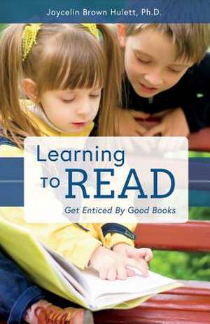 Learning to Read de Hulett, Joycelin Brown