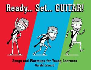 Ready Set Guitar de Gerald Edward