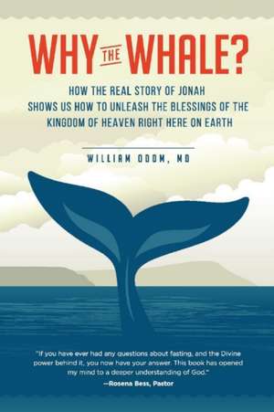 Why the Whale? de William Odom