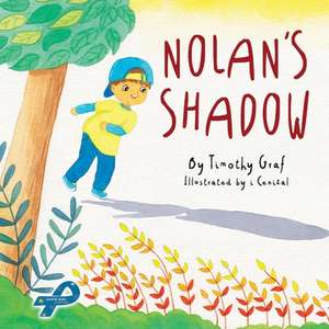 Nolan's Shadow: Volume 1 de Timothy Graf