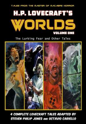 H.P. Lovecraft's Worlds - Volume One de Steven Philip Jones