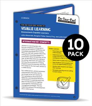 BUNDLE: Almarode: The On-Your-Feet Guide to Visible Learning: Assessment-Capable Learners: 10 Pack de John T. Almarode