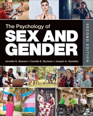 The Psychology of Sex and Gender de Jennifer Katherine Bosson