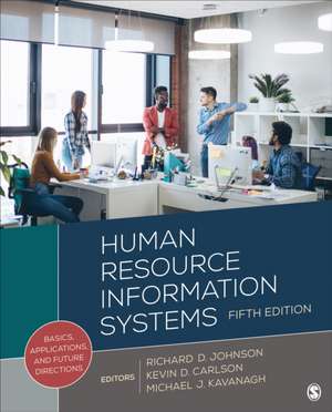 Human Resource Information Systems de Richard D Johnson