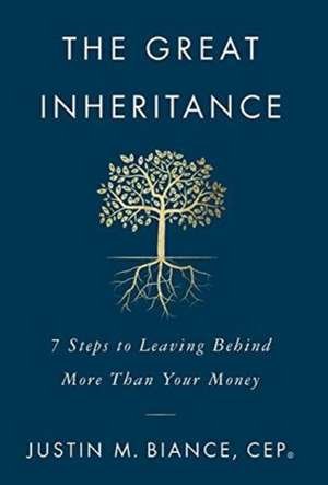 The Great Inheritance de Justin M Biance