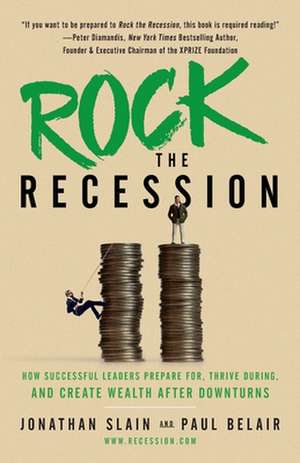 Rock the Recession de Paul Belair