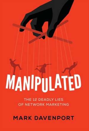 Manipulated de Mark Davenport