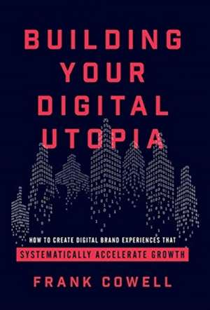 Building Your Digital Utopia de Frank Cowell