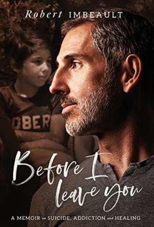 Before I Leave You de Robert Imbeault