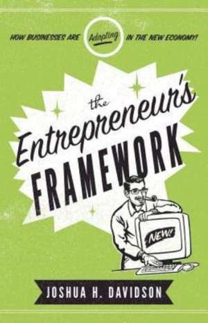 Davidson, J: ENTREPRENEURS FRAMEWORK