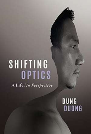 Shifting Optics de Dung Duong